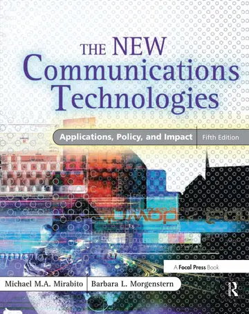 Cover of The New Communications Technologies