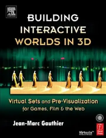 Cover of Building Interactive Worlds in 3D