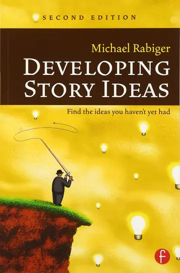 Cover of Developing Story Ideas