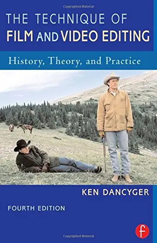 Cover of The Technique of Film and Video Editing