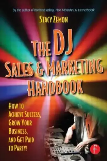 Cover of The DJ Sales and Marketing Handbook