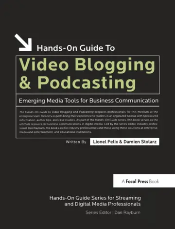 Cover of Hands-on Guide to Video Blogging and Podcasting