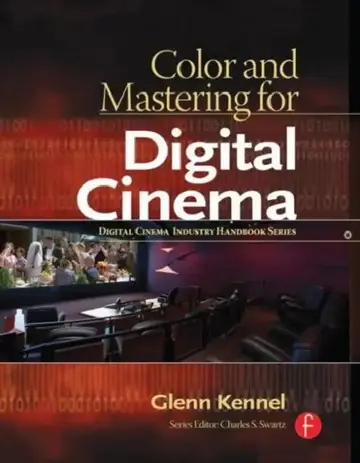 Cover of Color and Mastering for Digital Cinema