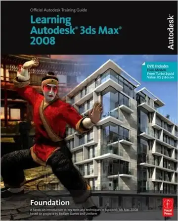 Cover of Learning Autodesk 3ds Max 2008 Foundation [With DVD]