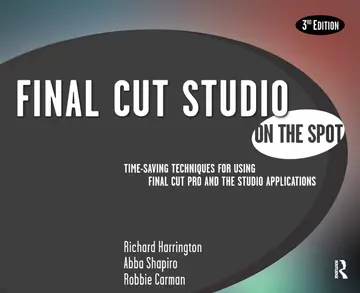 Cover of Final Cut Studio on the Spot, 3ed (pb)