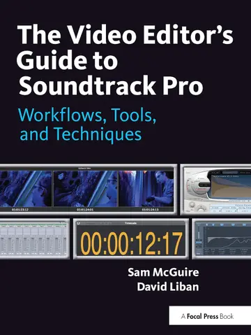 Cover of The Video Editor's Guide to Soundtrack Pro