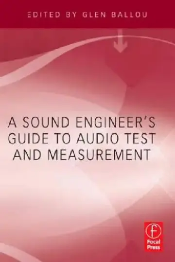 Cover of A Sound Engineer's Guide to Audio Test and Measurement