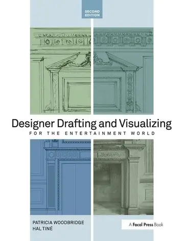 Cover of Designer Drafting and Visualizing for the Entertainment World