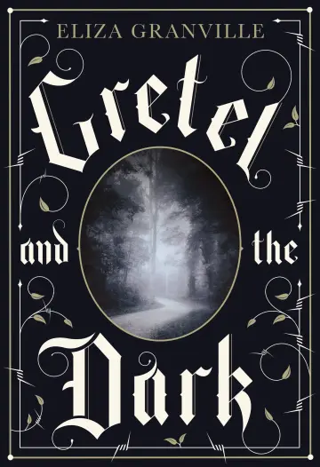 Cover of Gretel and the Dark