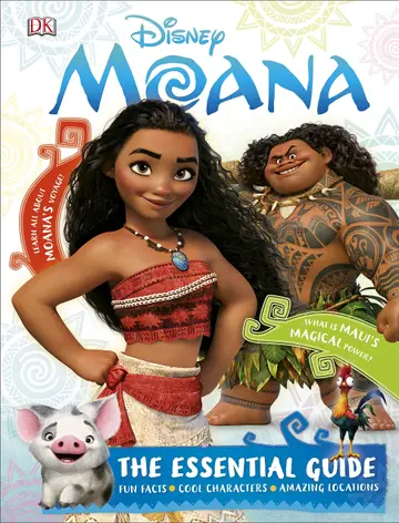 Cover of Disney Moana the Essential Guide