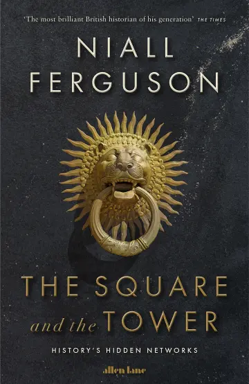 Cover of The Square and the Tower