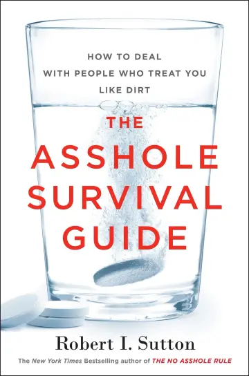 Cover of The Asshole Survival Guide