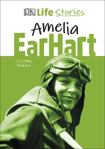 Cover of DK Life Stories Amelia Earhart