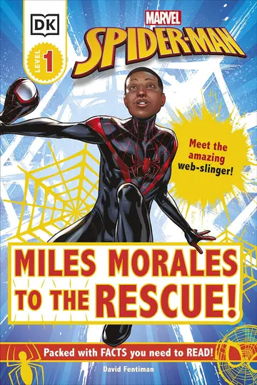 Cover of Marvel Spider-Man Miles Morales to the Rescue!
