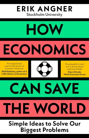 Cover of How Economics Can Save the World