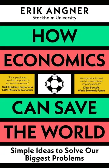 Cover of How Economics Can Save the World