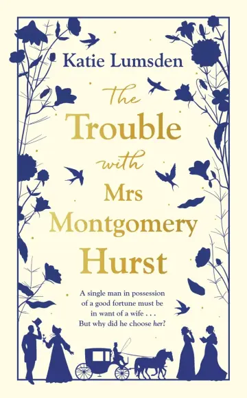 Cover of The Trouble with Mrs Montgomery Hurst