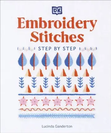 Cover of Embroidery Stitches Step-by-Step