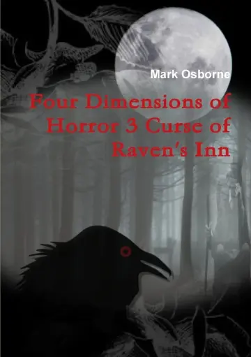 Cover of Four Dimensions of Horror 3 Curse of Raven's Inn