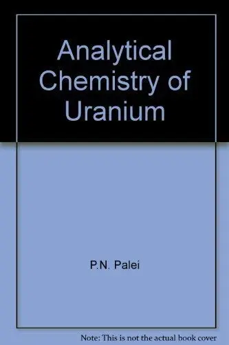 Cover of Analytical Chemistry of Uranium