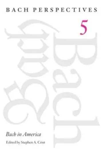 Cover of Bach Perspectives