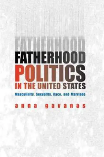 Cover of Fatherhood Politics in the United States