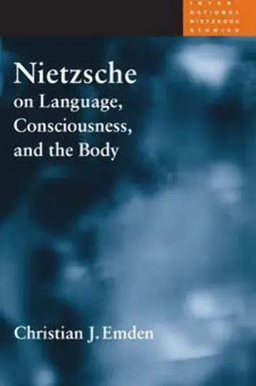 Cover of Nietzsche on Language, Consciousness, and the Body