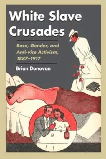 Cover of White Slave Crusades