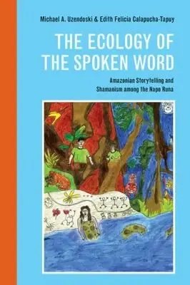 Cover of The Ecology of the Spoken Word