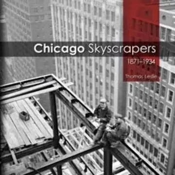 Cover of Chicago Skyscrapers, 1871-1934