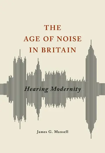Cover of Age of Noise in Britain