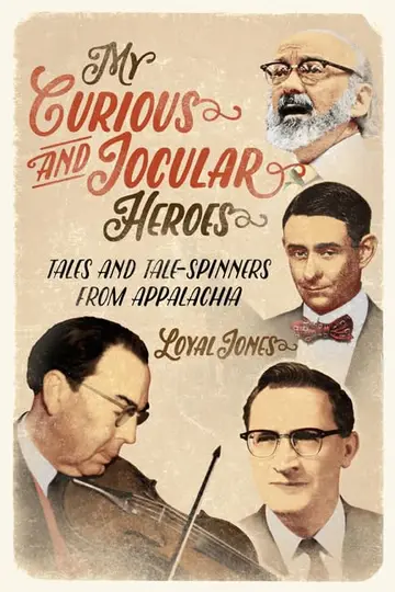 Cover of My Curious and Jocular Heroes