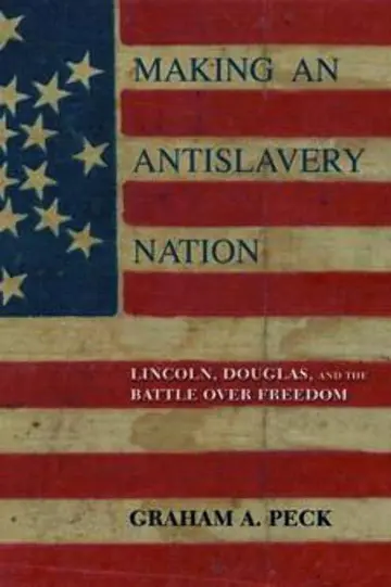 Cover of Making an Antislavery Nation