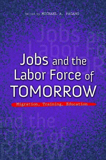 Cover of Jobs and the Labor Force of Tomorrow