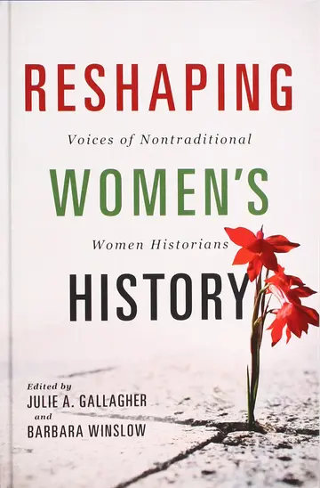 Cover of Reshaping Women's History