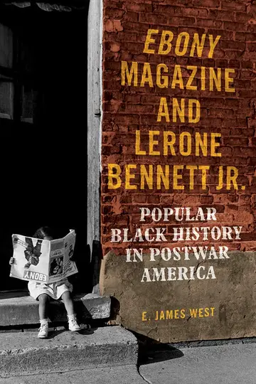 Cover of Ebony Magazine and Lerone Bennett Jr