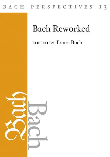 Cover of Bach Perspectives, Volume 13
