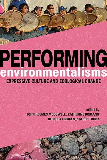 Cover of Performing Environmentalisms