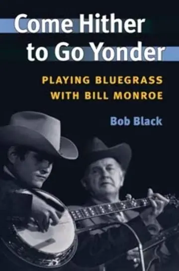 Cover of Come Hither to Go Yonder