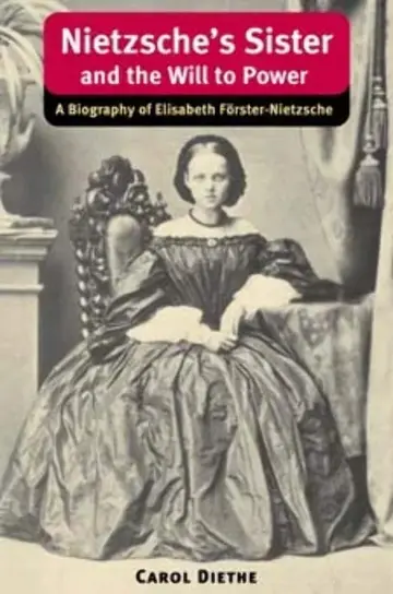 Cover of Nietzsche's Sister and the Will to Power