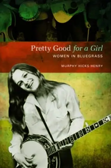 Cover of Pretty Good for a Girl
