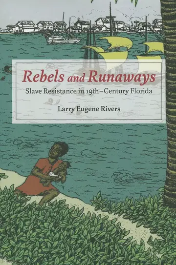 Cover of Rebels and Runaways