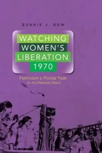 Cover of Watching Women's Liberation, 1970