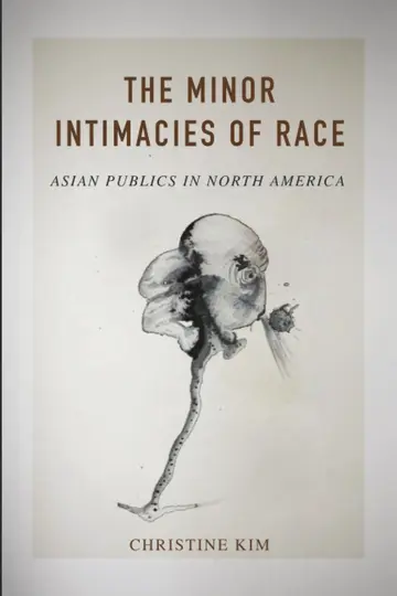 Cover of Minor Intimacies of Race