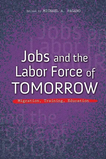 Cover of Jobs and the Labor Force of Tomorrow