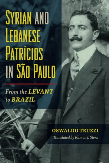 Cover of Syrian and Lebanese Patricios in São Paulo