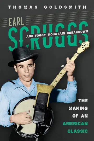 Cover of Earl Scruggs and Foggy Mountain Breakdown