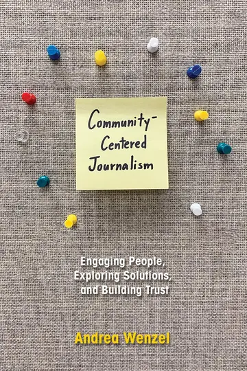 Cover of Community-Centered Journalism