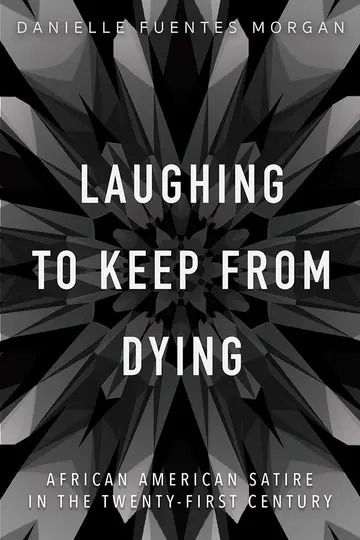 Cover of Laughing to Keep from Dying