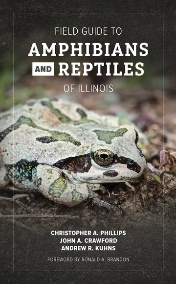 Cover of Field Guide to Amphibians and Reptiles of Illinois
